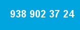 938 902 37 24